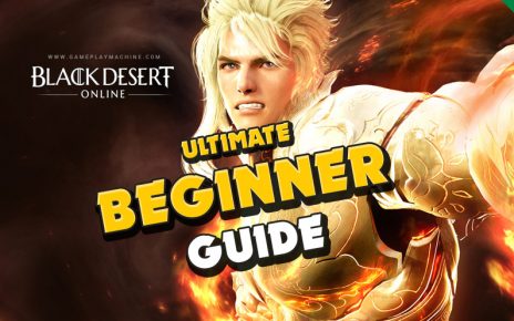 Beginner Guide 2021 BDO Black Desert Online, how to start playing in Black Desert Online, starter guide