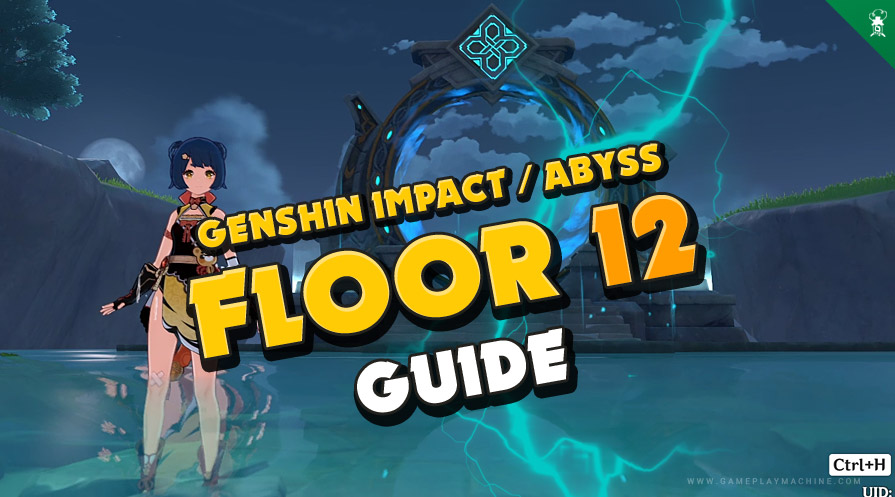 Genshin Impact Abyss floor 12 guide f2p characters how to beat! GI gameplay Abyss floors