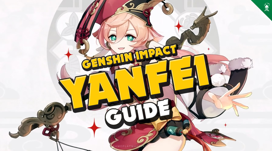 Genshin Impact Yanfei Guide weapon artifacts team, whats best for Yanfei Artifact Set, 4-star weapon, Yanfei best 5-star weapon
