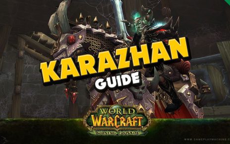 WoW TBC Karazhan raid guide World of Warcraft Moroes Chess event, Opera event Curator boss guide, Burning Crusade, strategy, Karazhan tutorial