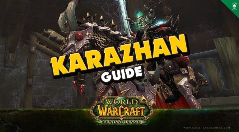 WoW TBC Karazhan raid guide World of Warcraft Moroes Chess event, Opera event Curator boss guide, Burning Crusade, strategy, Karazhan tutorial